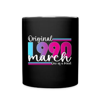 33. Geburtstag Frau Original März Jahrgang 1990 - Tasse einfarbig - Schwarz - Vorne