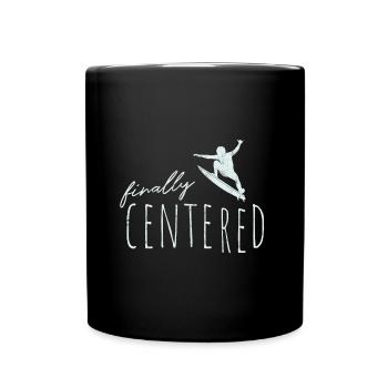 Finally Centered Zen Surfer Yoga Statement Surfing - Full Colour Mug - black - Front