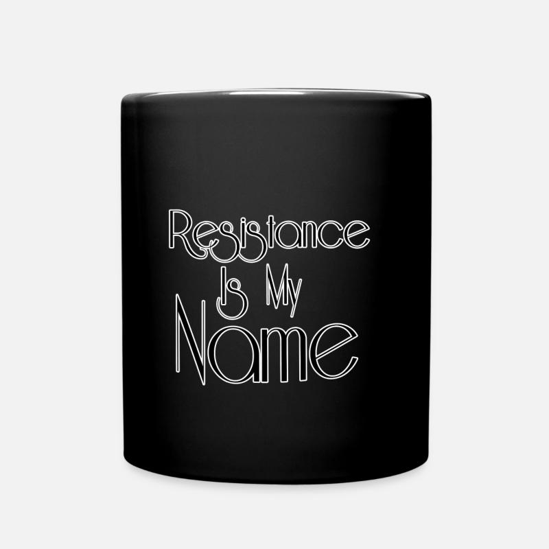 La résistance est mon nom - Mug uni - noir