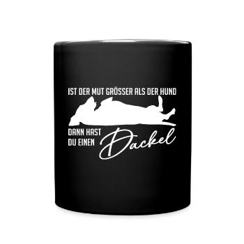 Dackelsilhouetten und lustiger Dackelspruch - Tasse einfarbig - Schwarz - Vorne
