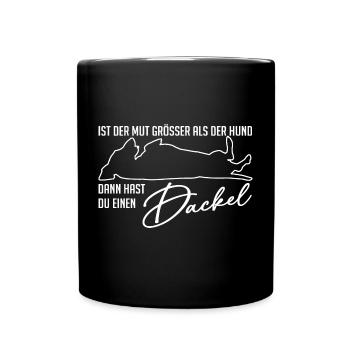 Dackelsilhouetten und lustiger Dackelspruch - Tasse einfarbig - Schwarz - Vorne