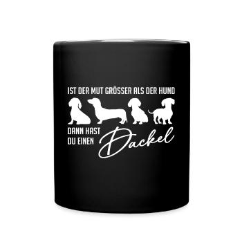 Dackelsilhouetten und lustiger Dackelspruch - Tasse einfarbig - Schwarz - Vorne