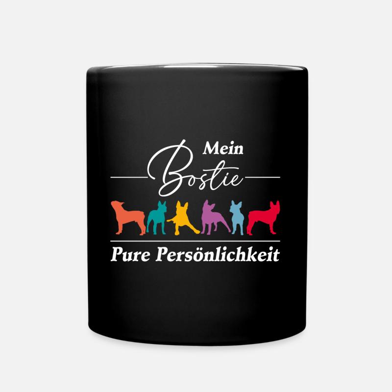 Mein Bostie Boston Terrier pure Persönlichkeit - Tasse einfarbig - Schwarz
