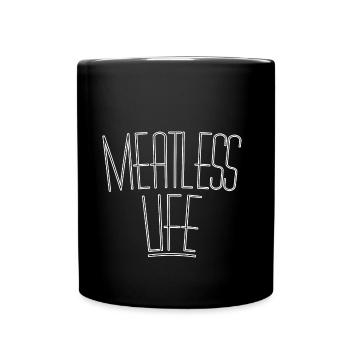 Meatless life - Tasse einfarbig - Schwarz - Vorne