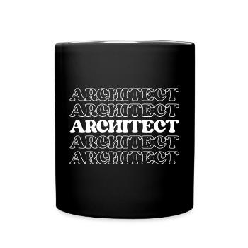 Architect Designer Planner Creator Engineer - Full Colour Mug - black - Front
