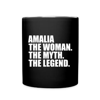 Woman Mythos Legende Name Amalia - Tasse einfarbig - Schwarz - Vorne