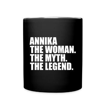 Woman Mythos Legende Name Annika - Tasse einfarbig - Schwarz - Vorne