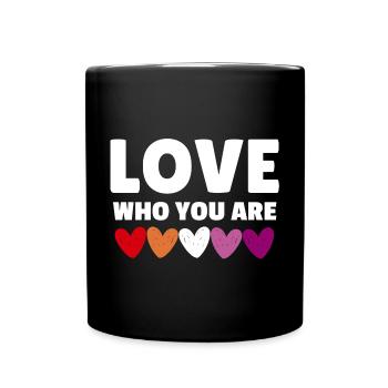 Lesbian. Love who you are - Full Colour Mug - black - Front