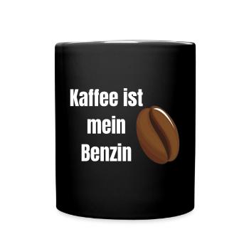 Kaffee ist mein Benzin - Tasse einfarbig - Schwarz - Vorne