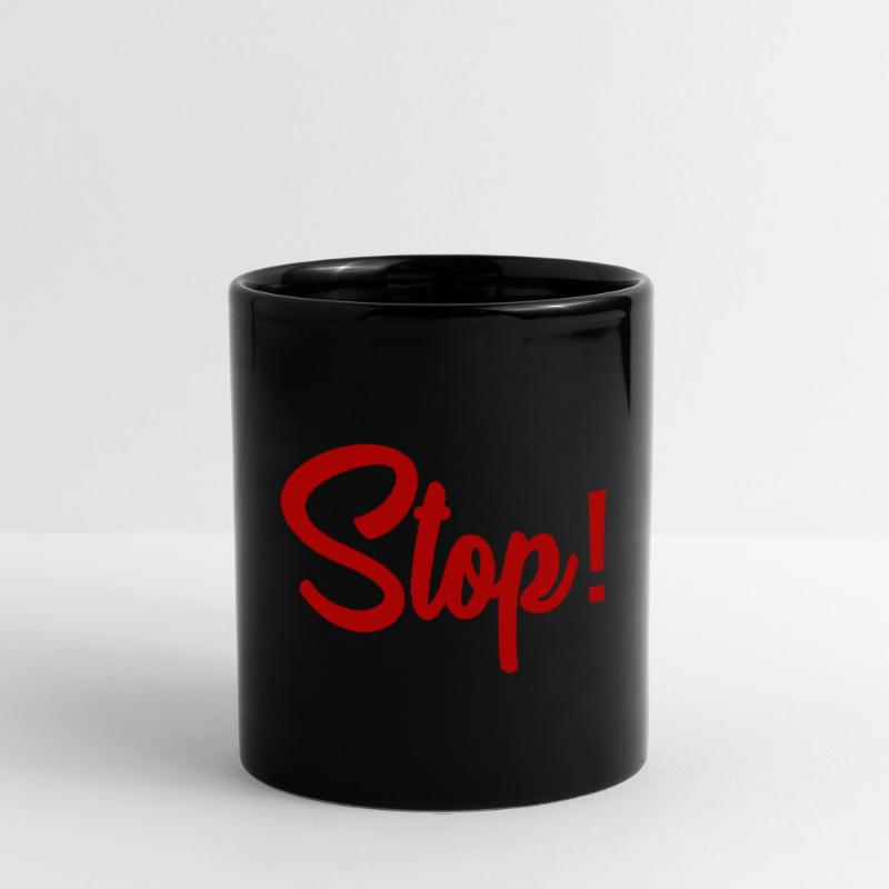 STOP. HUMOR. MESSAGE. QUOTATION. PANEL. DAD Full Colour Mug