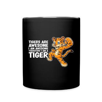 Tigers Are Awesome I'm Awesome Tiger Lover - Full Colour Mug - black - Front