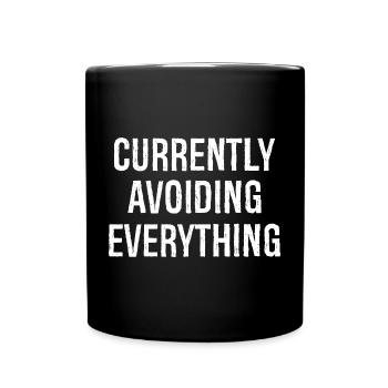 currently avoiding everything - Tasse einfarbig - Schwarz - Vorne
