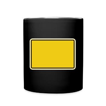 Ortsschild blanko - für eigenen Text - Tasse einfarbig - Schwarz - Vorne