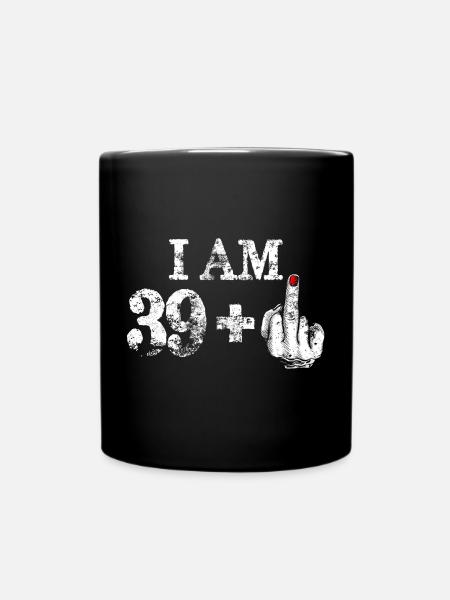 I Am 39 Plus Bold Middle Finger - Full Colour Mug - black