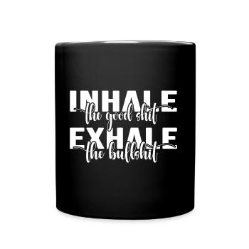 just fashion design saying inhale exhale - Full Colour Mug - black - Front