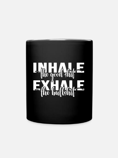 einfach atmen fashion design spruch inhale exhale - Tasse einfarbig - Schwarz