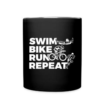 Swim Bike Run Repeat - Tasse einfarbig - Schwarz - Vorne