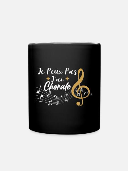 J'Peux Pas J'Ai Chorale Cadeau Chanteur De Choeur - Mug uni - noir