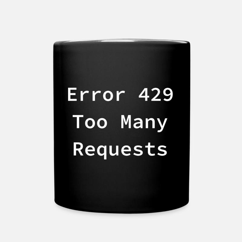 Erreur 429 - Trop de demandes - Mug uni - noir