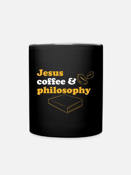 Philosophie Jesus Lehrer Wissenschaft Lesen Kaffee - Tasse einfarbig - Schwarz