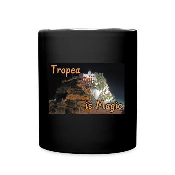 Tropea ist Magie - Tasse einfarbig - Schwarz - Vorne