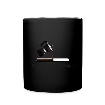 Coffee coffee pot motivation loading - Full Colour Mug - black - Front