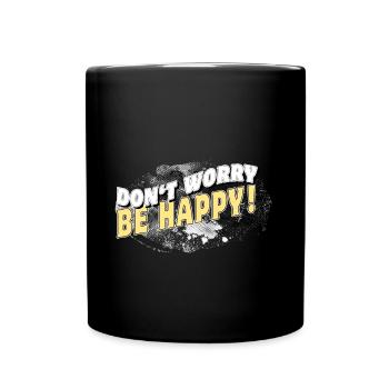 DONT WORRY BE HAPPY neg BACKGROUND stormy - Tasse einfarbig - Schwarz - Vorne