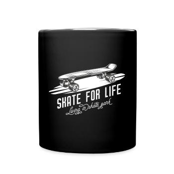 Skateboard Skate For Life Skateboarder - Tasse einfarbig - Schwarz - Vorne