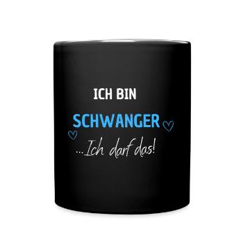 Für die Schwangerschaft - ich darf das. Junge - Tasse einfarbig - Schwarz - Vorne