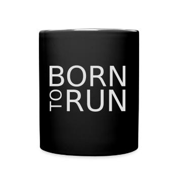 Für Jogger: born to run - zum laufen geboren - Tasse einfarbig - Schwarz - Vorne