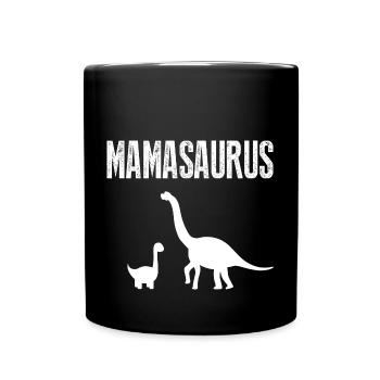 Mamasaurus - Tasse einfarbig - Schwarz - Vorne