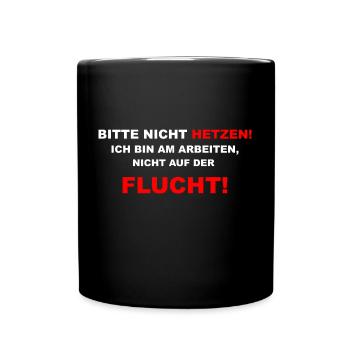 Bürohumor Büro Arbeit lustiger Spruch Geschenk - Tasse einfarbig - Schwarz - Vorne