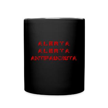 antifa antifaschistisch ANTIFASCHIST LINKSRADIKAL - Tasse einfarbig - Schwarz - Vorne