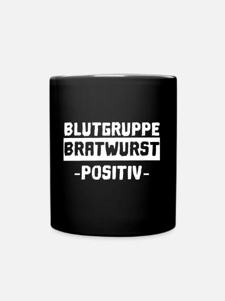 Blutgruppe Bratwurst Positiv - Tasse einfarbig - Schwarz