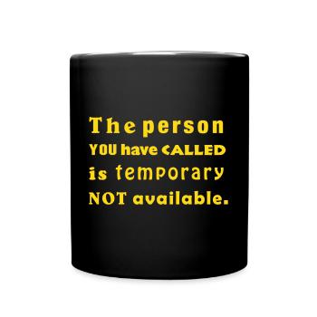 the person you have called - Full Colour Mug - black - Front