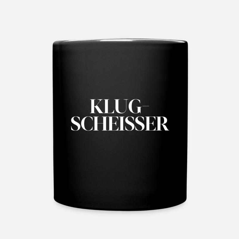 Klugscheisser - Tasse einfarbig - Schwarz