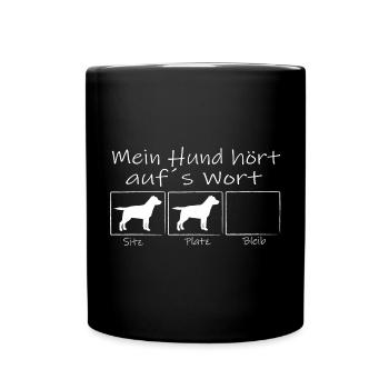 mein Labrador hoert auf´s Wort - Tasse einfarbig - Schwarz - Vorne