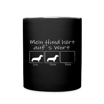 mein Dackel hört auf´s Wort - Tasse einfarbig - Schwarz - Vorne