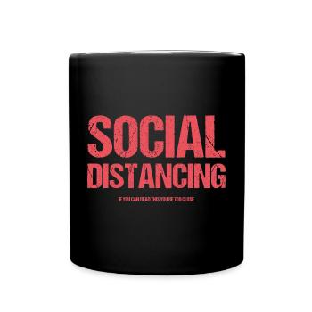 Soziale Distanzierung - Tasse einfarbig - Schwarz - Vorne