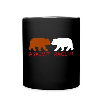 against racism - Full Colour Mug - black - Front