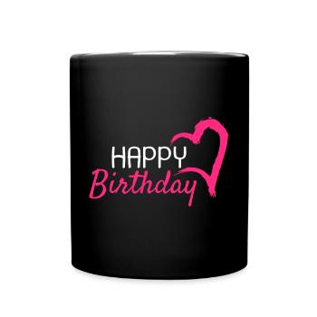 Happy Birthday - Tasse einfarbig - Schwarz - Vorne