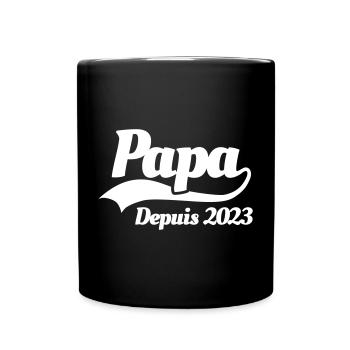 Papa depuis 2023 père annonce grossesse bébé née - Mug uni - noir - Devant