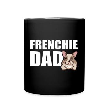 Frenchie Dad - Tasse einfarbig - Schwarz - Vorne