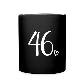 Süße Nummer 46, 46 Jahre alt, Geschenk zum 46. Geburtstag - Tasse einfarbig - Schwarz - Vorne
