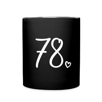 Süße Nummer 78, 78 Jahre alt, Geschenk zum 78. Geburtstag - Tasse einfarbig - Schwarz - Vorne