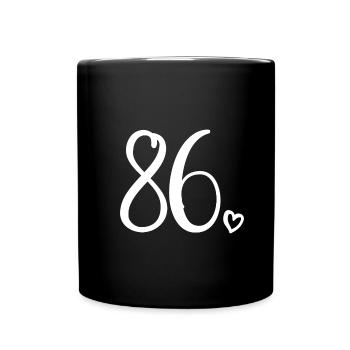 Süße Nummer 86, 86 Jahre alt, Geschenk zum 86. Geburtstag - Tasse einfarbig - Schwarz - Vorne