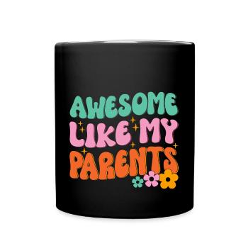 Great as my parents - Full Colour Mug - black - Front