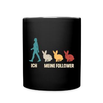 Ich Meine Follower Hasen Kaninchen - Tasse einfarbig - Schwarz - Vorne
