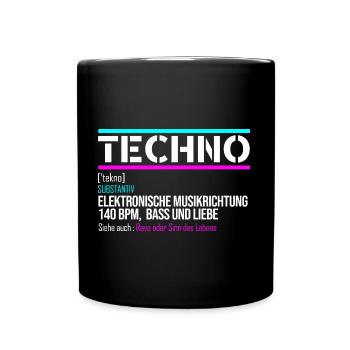 Techno Trance Definition Rave Festival 150 BPM - Tasse einfarbig - Schwarz - Vorne