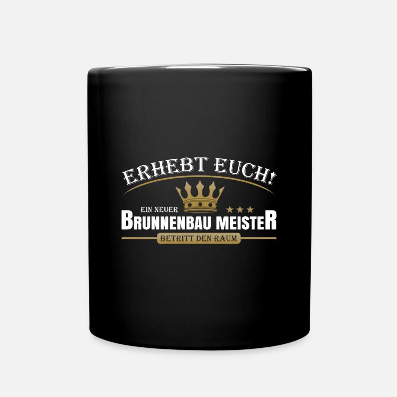 Brunnenbau Meister - Tasse einfarbig - Schwarz